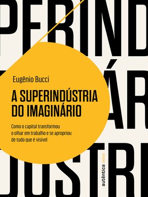 cover image of A superindústria do imaginário